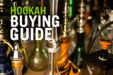 Hookah Buying Guide – Beginner’s Edition