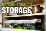 How To Store Hookah Tobacco