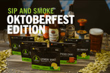 SIP AND SMOKE: OKTOBERFEST EDITION