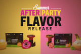 SUMMER AFTER PARTY FLAVOR RELEASE 2020