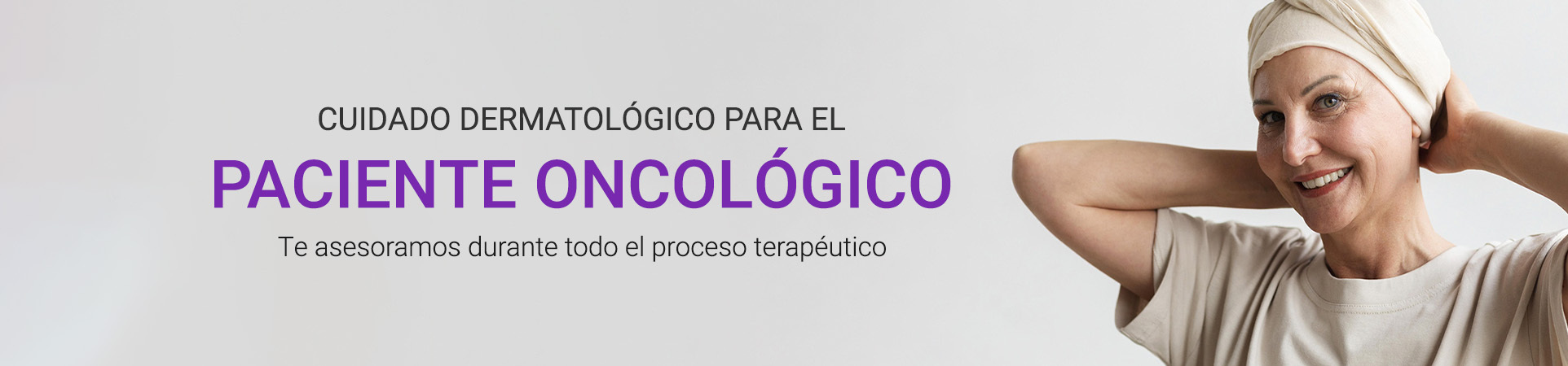 Cuidado dermatológico para el paciente oncológico