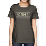 Mother Therapist Womens Dark Grey Tee Best Mothers Day Gift Ideas