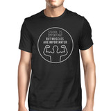 Muscles Are Importanter Mens Black Shirt