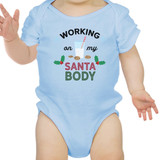 Working On My Santa Body Baby Sky Blue Bodysuit