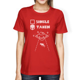Single Taken Alien Womens Red Short Sleeve T Shirt Cute Design