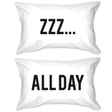 Funny Pillowcases Standard Size 20 x 31 - ZZZ All Day Matching Pillow Case