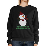 Some People Are Worth Melting For Snowman Black Sweatshirt