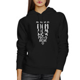 My Name Is Mom Black Unisex Graphic Hoodie Funny Gift Idea For Moms