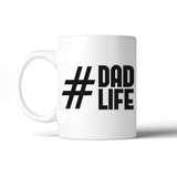 Hashtag Dad Life 11 Oz Ceramic Coffee Mug