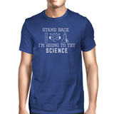 Stand Back Try Science Mens Blue Shirt
