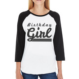 Birthday Girl Womens Black And White Baseball Shirt