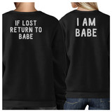 If Lost Return To Babe And I Am Babe Matching Couple Black Sweatshirts