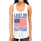Freedom Ain't One Womens White Sleeveless Tee For Fourth Of July