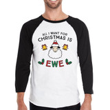 All I Want For Christmas Is Ewe Mens Black And White Baseball Shirt