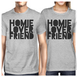 Homie Lover Friend Matching Couple Grey Shirts