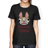 Boston Terror Terrier Womens Black Shirt