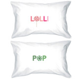 LolliPop Matching Couple Pillow Cases Funny Grandma Grandpa Gifts