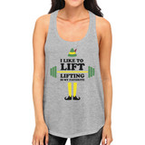 I Like To Lift Lifting Is My Favorite Womens Grey Tank Top