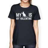My Cat My Valentine Womens Navy T-shirt Unique Design For Cat Lover