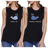 Whale Be Friend Forever BFF Matching Cute Summer Muscle Tee Shirt