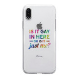 LGBT Gay In Here Rainbow Clear Phone Case