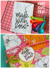 Made with Love Free Cut File