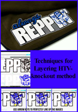 Techniques for layering HTV using the knockout method