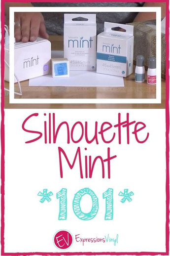 Silhouette Mint 101
