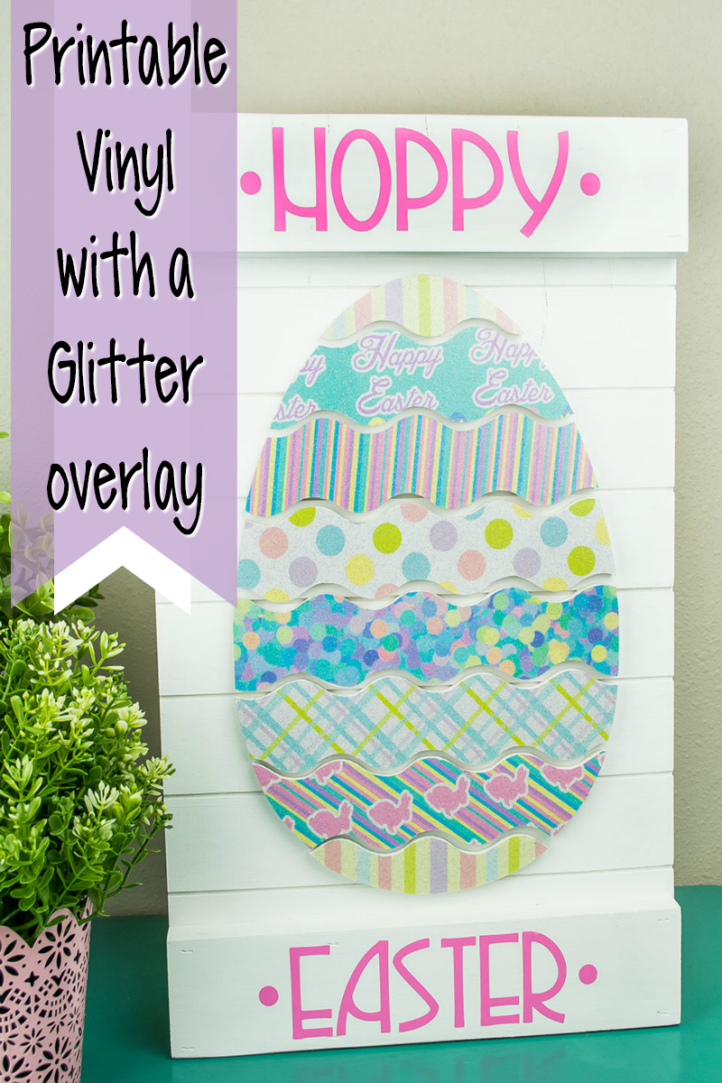 Printable Vinyl Easter Decor with Glitter! Expressions Vinyl