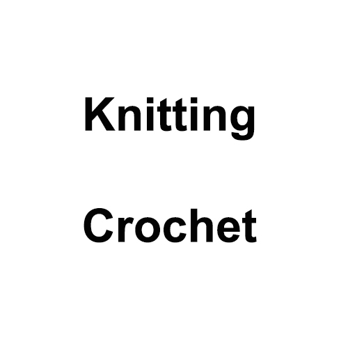 Knitting & Crochet