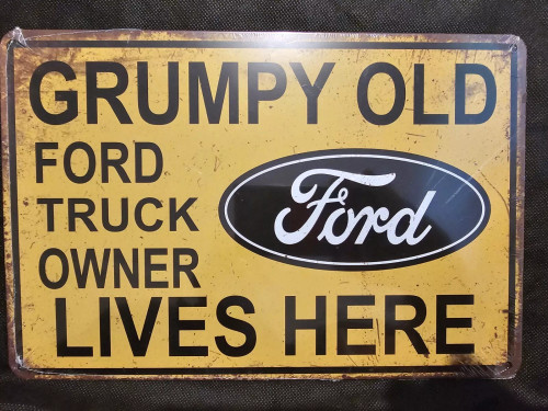 Grumpy Old Ford Truck Owner Lives Here - retro style tin sign (30cm across and 20cm tall) Grumpy Old Ford Truck Owner Lives Here - retro style tin sign (30cm across and 20cm tall)