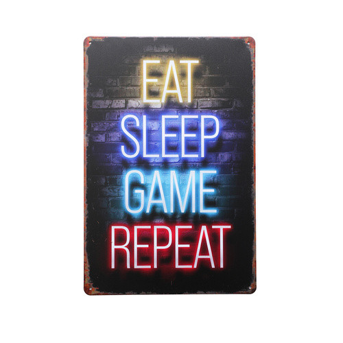 Retro Tin Sign- Eat Sleep Game Repeat