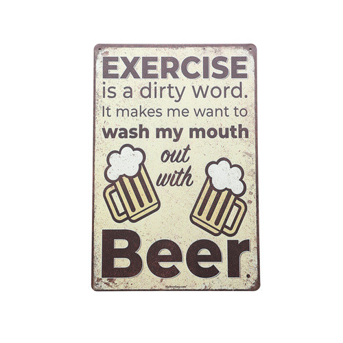 Retro Tin Sign-Exercise Is A Dirty Word