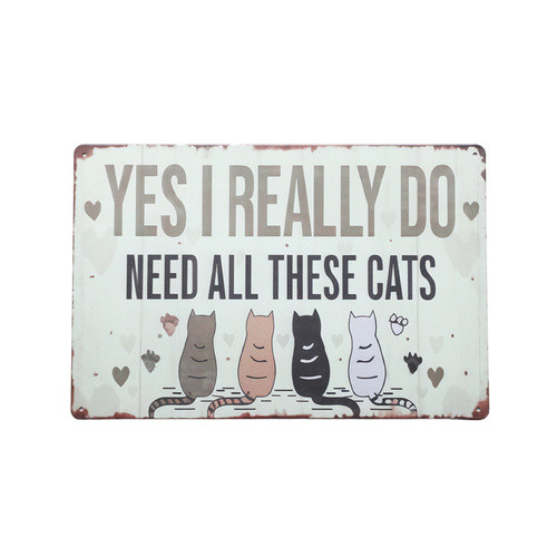 Retro Tin Sign- Need All These Cats