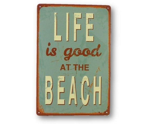 Retro Vintage Style Tin Plaque - Life is good ...