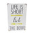 Retro style tin sign - Life is short. Lick the bowl