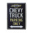 "Chevy truck parking only" metal sign (33cm tall)
