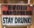 Retro Tin Sign- Avoid Hangovers