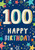 Happy 100th Birthday Greeting Card