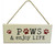 Paws and enjoy life - hanging sign