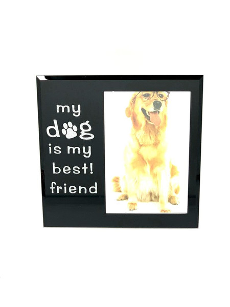 Photo Frame - My Dog is my best! friend