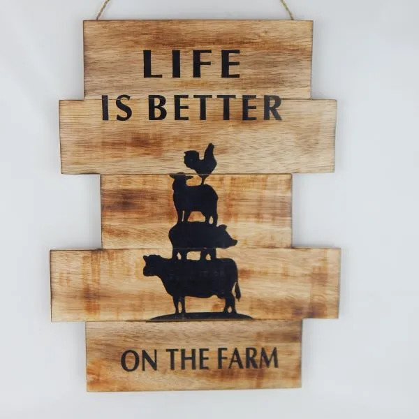 hanging wooden sign - life is better on the farm