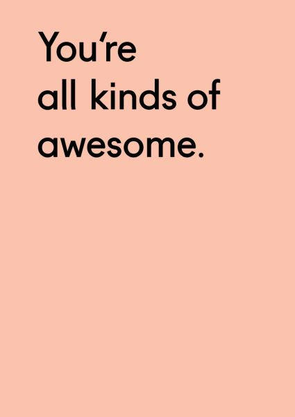 Greeting card - All kinds of awesome