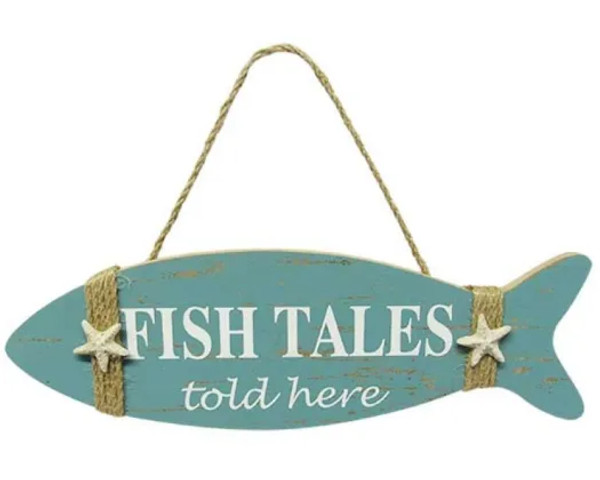 Fish shaped hanging sign "Fish tales, told here."