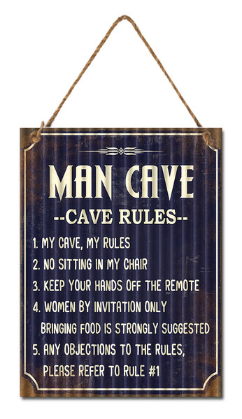 Man cave rules - corrugated metal sign (30x40cm)