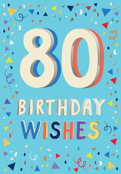 Birthday Card-80 Birthday Wishes