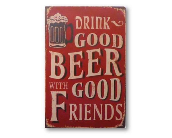 Retro Vintage Style Tin Plaque - beer w/ good friends