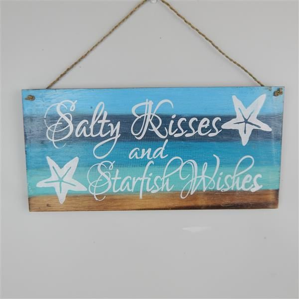 Salty Kisses and Starfish Wishes - hanging wall sign