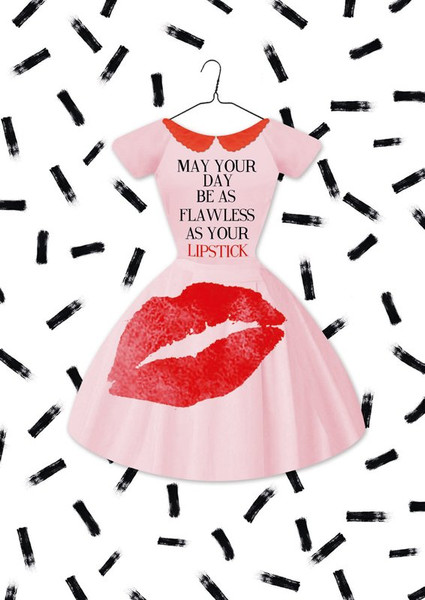 Greeting Card - may your day be as flawless as your lipstick