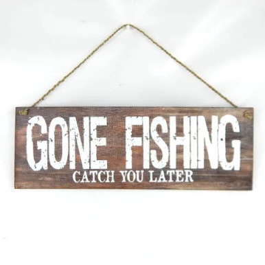 Gone fishing, catch you later. Hanging wooden sign - Adore Collection